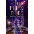 The Hex Files: Wicked Moon Rising
