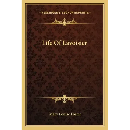 Life of Lavoisier