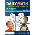 Daily Math Thinking Routines in Action: Distributed Practices Across the Year