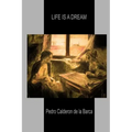 Life Is A Dream