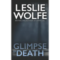 Glimpse of Death