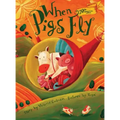 When Pigs Fly (20th anniversary edition)