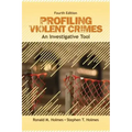 Profiling Violent Crimes: An Investigative Tool
