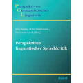 Perspektiven linguistischer Sprachkritik.
