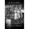 A Killing in This Town