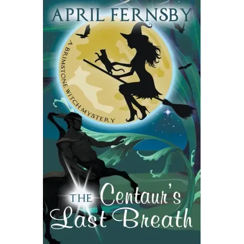 The Centaur's Last Breath