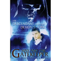The Descendant and the Demon's Fork (Max and the Gatekeeper Book III)