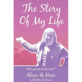 The Story of My Life: "It's great to be me!"