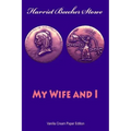 My Wife and I