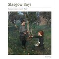 Glasgow Boys Masterpieces of Art