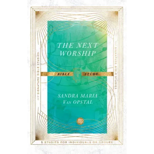 The Next Worship Bible Study