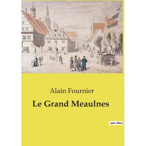 Le Grand Meaulnes