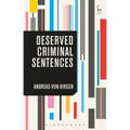 Deserved Criminal Sentences