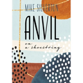Anvil on a Shoestring