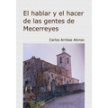 El hacer y el hablar de las gentes de Mecerreyes: Burgos 1940-1970