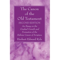 The Canon of the Old Testament: Second Edition