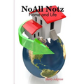 NoAll Notz: Home and Life