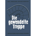 Die Gewendelte Treppe