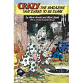 Crazy: The Magazine That Dared To Be Dumb