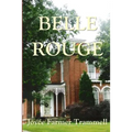 Belle Rouge