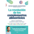 La Revolución de Los Complementos Alimenticios / The Revolution of Nutritional Supplements