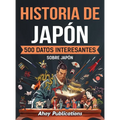 Historia de Japón: 500 datos interesantes sobre Japón