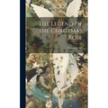 The Legend of the Christmas Rose