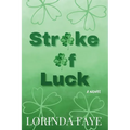 Stroke of Luck