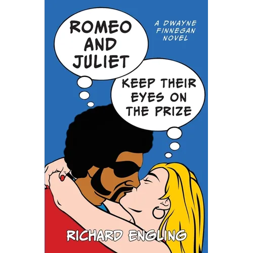Romeo and Juliet Keep Their Eyes on the Prize