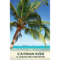Cayman Kiss