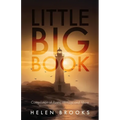 Little Big Book: Compilation of Poetic Writings and More