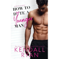 How to Date a Younger Man
