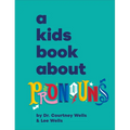 A Kids Book about Pronouns