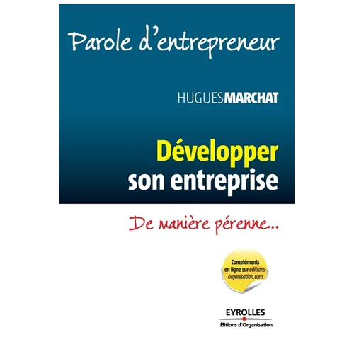 Développer son entreprise: De manière pérenne...