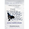 The Tower of Living and Dying