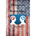 Democrats vs Republicans