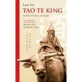 Lao-tse Tao Te King: El libro del Tao y su Virtud