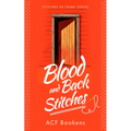 Blood and Back Stitches