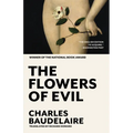 The Flowers of Evil: The Award-Winning Translation