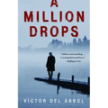 A Million Drops