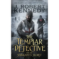 The Templar Detective and the Sergeant's Secret