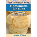 Homemade Biscuits: 21 From-Scratch Biscuit Recipes