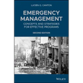 Emergency Management: Concepts and Strategies for Effective Programs