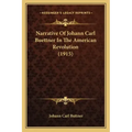Narrative of Johann Carl Buettner in the American Revolution (1915)