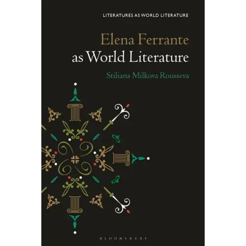 Elena Ferrante as World Literature