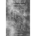 The Religion of Ancient Egypt