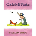 Caleb and Kate: (National Book Award Finalist)