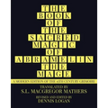 The Book of the Sacred Magic of Abramelin the Mage: A Modern Edition of the 15th Century Grimoire
