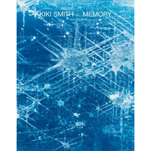 Kiki Smith: Memory