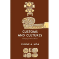 Customs and Cultures (Revised Edition): The Communication of the Christian Faith